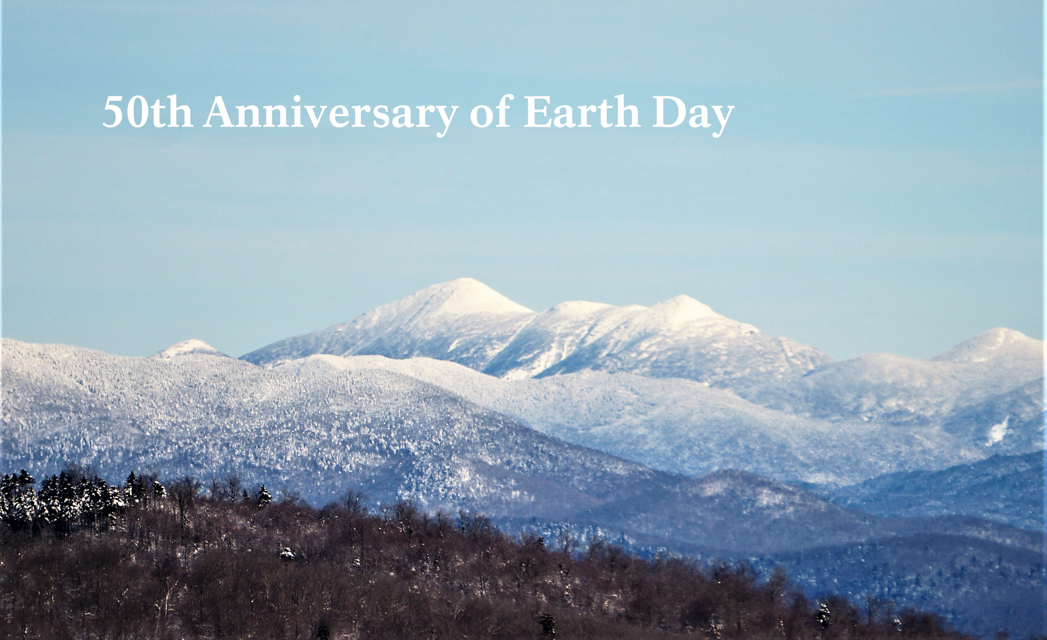 View from Coney mountain with words "50th Anniversary of Earth Day"